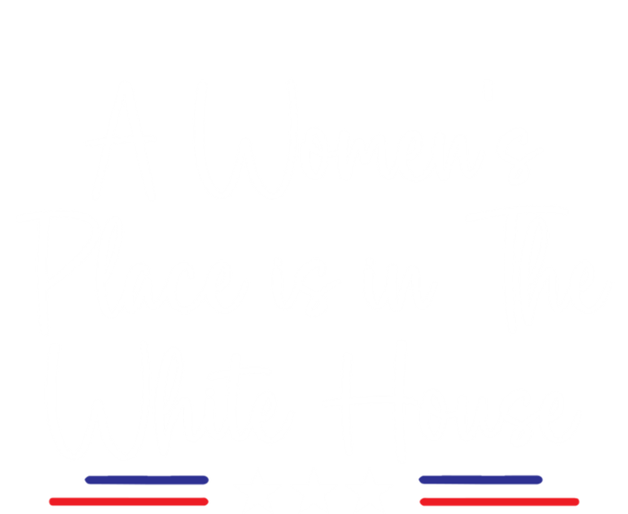 President Feminist A S Place Is In The White House Gift Poster