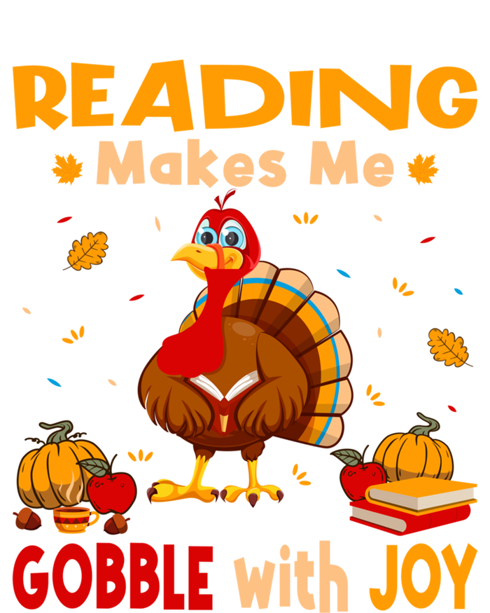 Reading Makes Me Gobble With Joy Turkey Reading Book Meaningful Gift Ladies Essential Tank