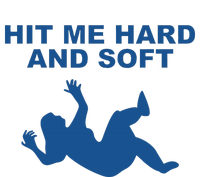 Hit Me Hard And Soft Music Lover T-Shirt