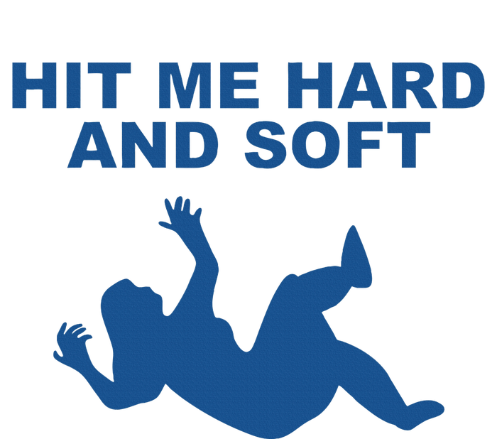 Hit Me Hard And Soft Music Lover T-Shirt