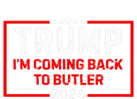 IM Coming Back To Butler Trump Fight 2024 Us Flag T-Shirt