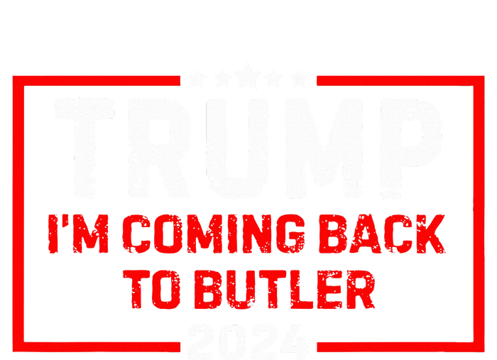 IM Coming Back To Butler Trump Fight 2024 Us Flag T-Shirt