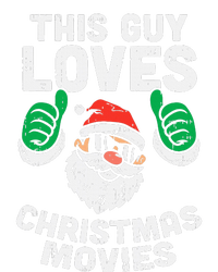 This Guy Loves Christmas Movies Santa Matching Xmas Gift T-Shirt