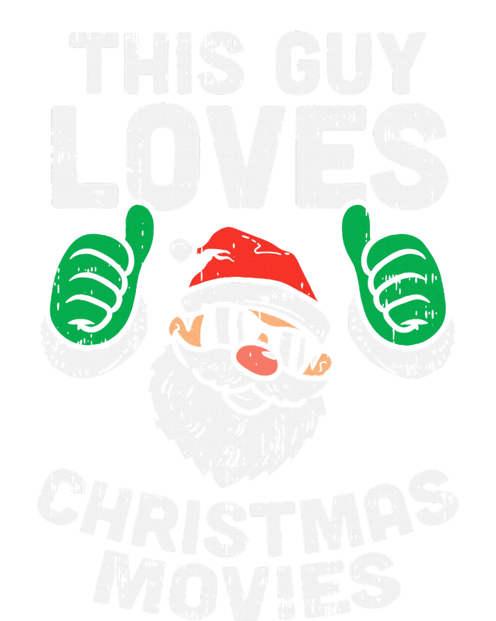 This Guy Loves Christmas Movies Santa Matching Xmas Gift T-Shirt