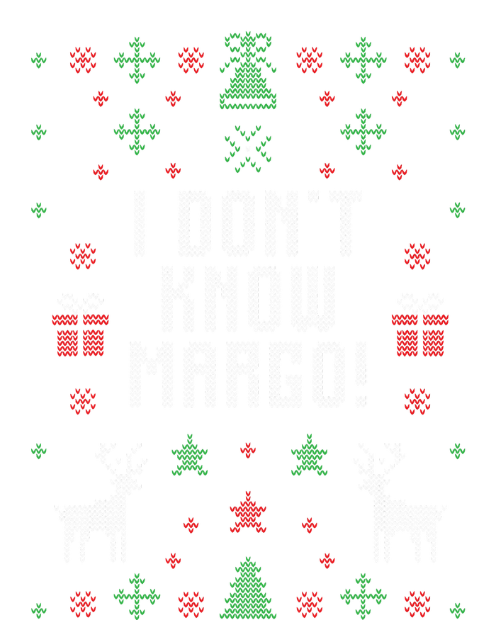 Ugly Christmas Sweater I DonT Know Margo T-Shirt