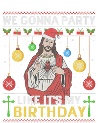 We Gonna Party Like ItS My Birthday Jesus Sweater Christmas T-Shirt