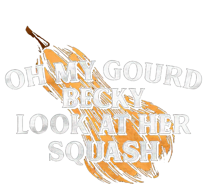 Oh My Gourd Becky Look At Her Squash Ladies Essential Flowy Tank