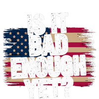 Is It Bad Enough Yet – Vote America Women's Crop Top Tee