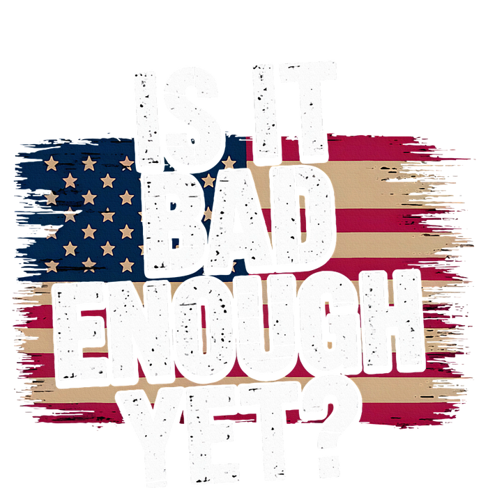 Is It Bad Enough Yet – Vote America Women's Crop Top Tee