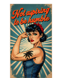 Not Aspiring To Be Humble Kamala Harris Feminist Message T-Shirt