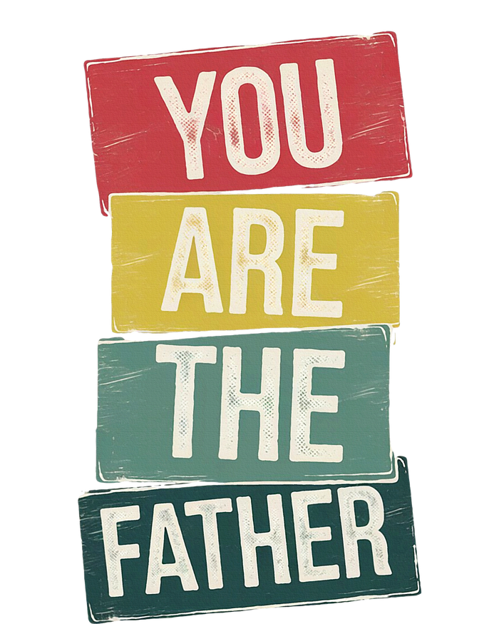 You Are The Father Funny Reveal And Celebration T-Shirt