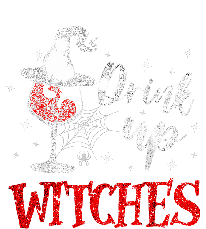 Halloween Glass Of Wine Drink Up Witches Funny Drinking Wine T-Shirt