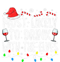 Most Likely To Drink With The Elves Elf Drinking Christmas Women's T-Shirt