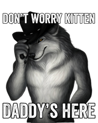 DonT Worry Kitten DaddyS Here T-Shirt