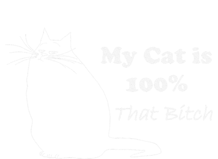 Cat Is That Bitch T-Shirt