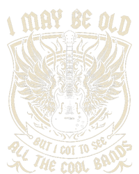 I May Be Old But I Got To See All The Cool Band Rock Concert T-Shirt