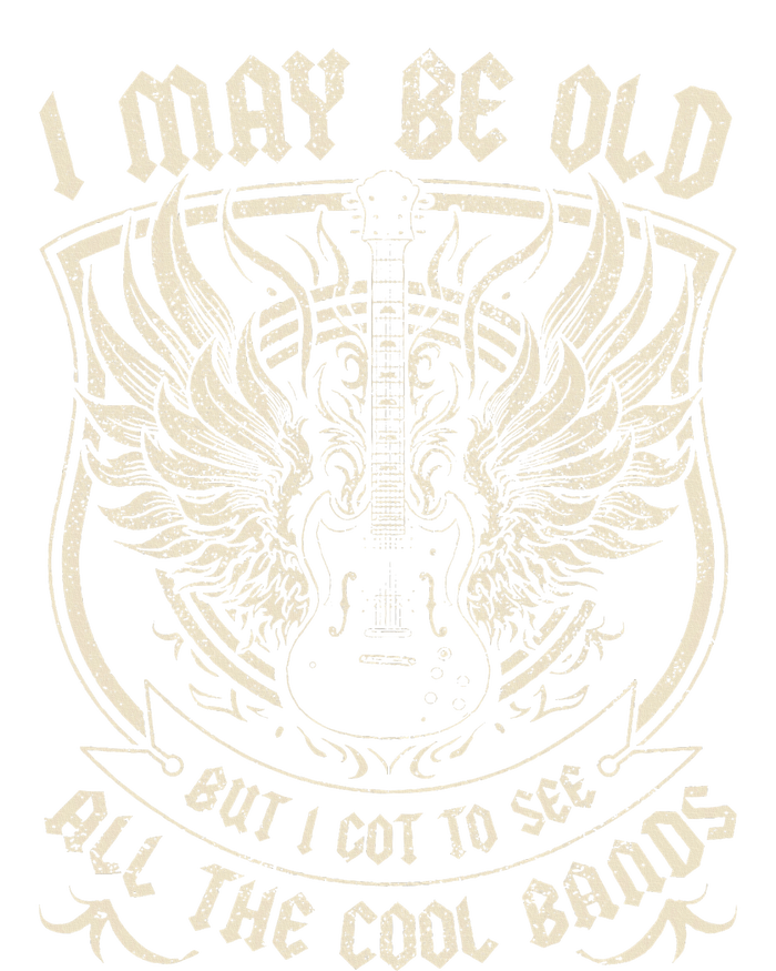 I May Be Old But I Got To See All The Cool Band Rock Concert T-Shirt