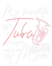 Mothers Day My Favorite Tuba Player Calls Me Mom T-Shirt