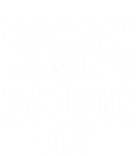 Rocking The Electrician Life Funny Electrical Line Humor Gift T-Shirt