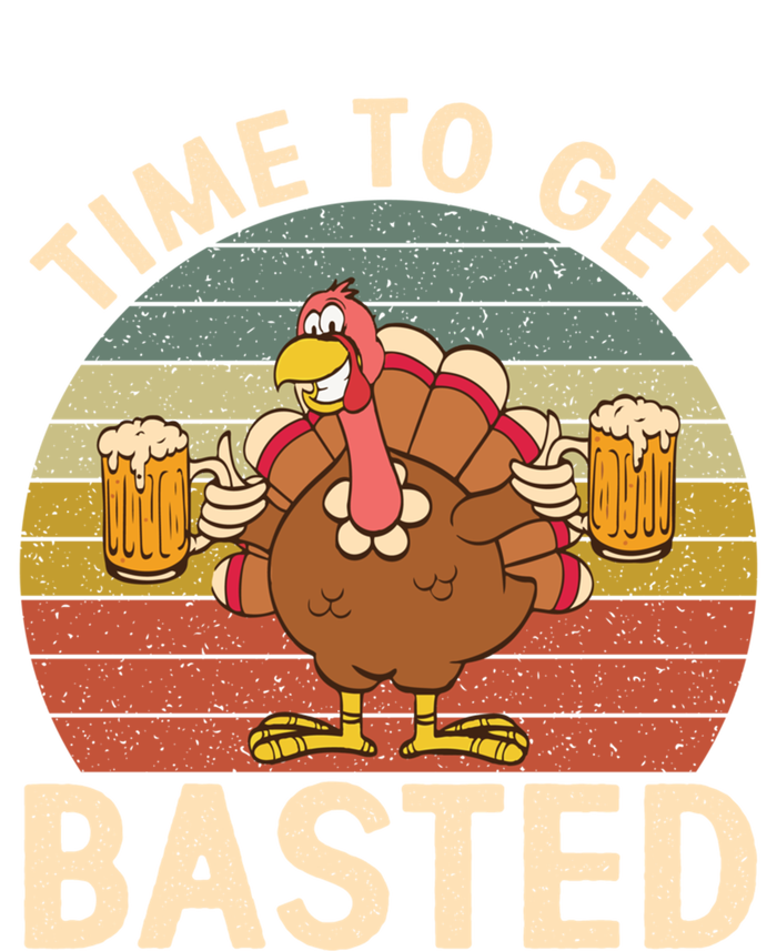 Time To Get Basted Funny Beer Thanksgiving Turkey Ing Gift T-Shirt