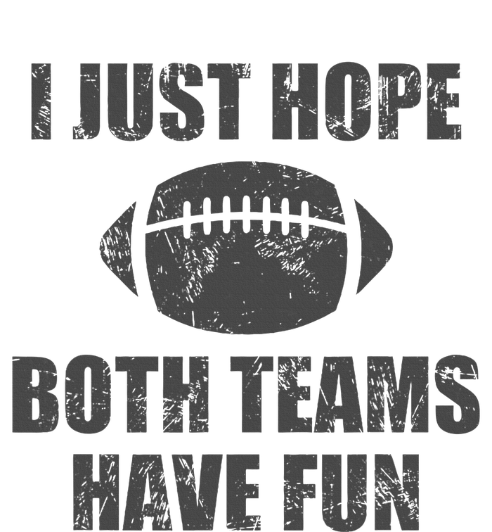 I Just Hope Both Teams Have Fun Football Women's Crop Top Tee