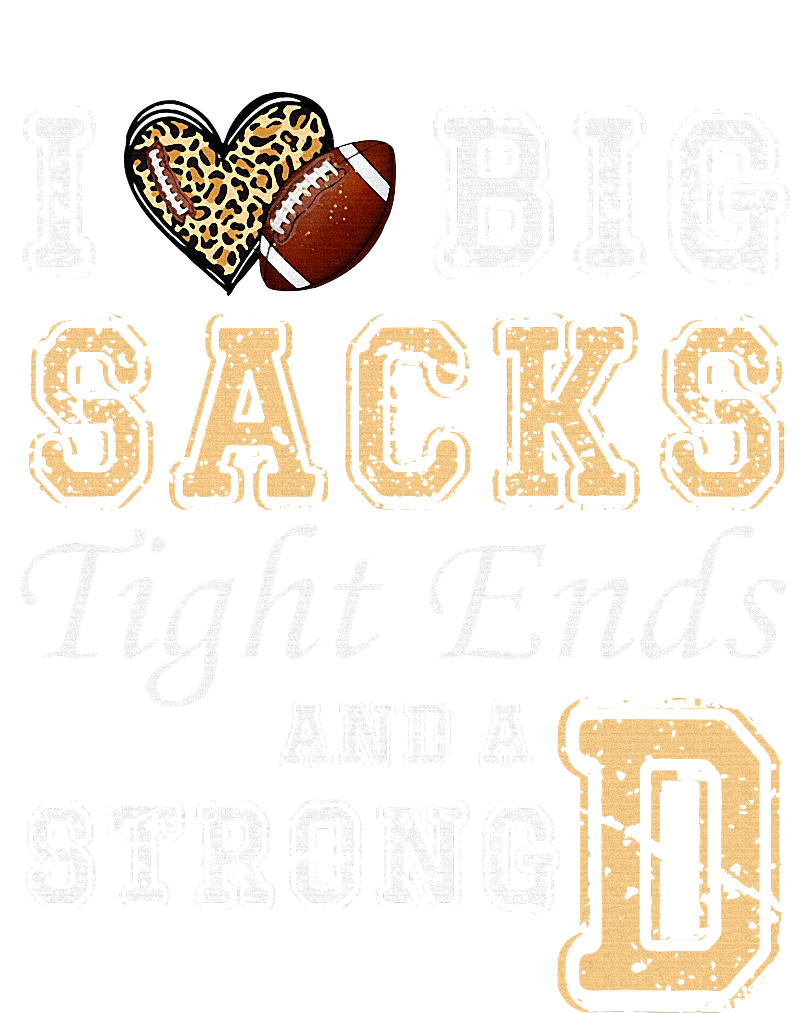 I Love Big Sacks Tight Ends And Strong D Heart Football Women's V-Neck T-Shirt