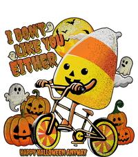 Halloween Costume Team Candy Corn I DonT Like You Either T-Shirt