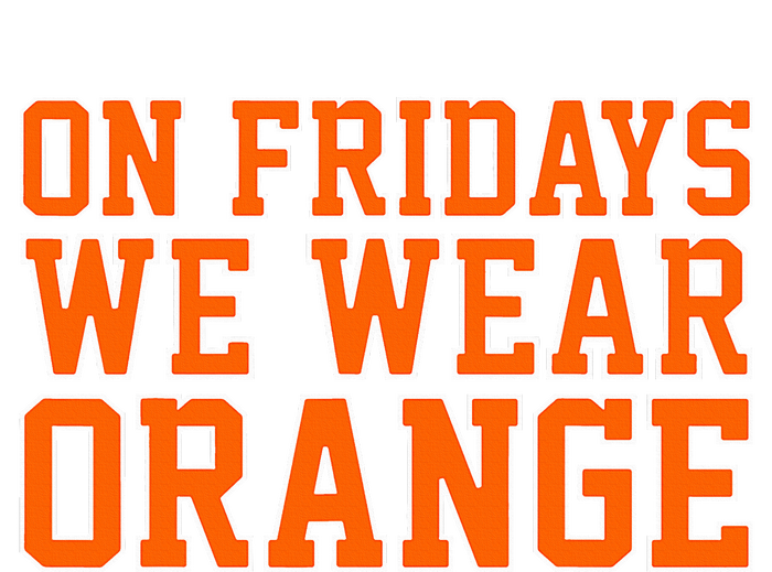 On Fridays We Wear Orange High School Football Team Pride Womens Cotton Relaxed Long Sleeve T-Shirt