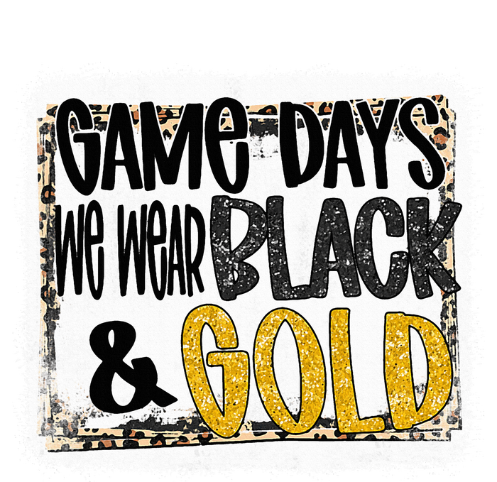 On Game Day Football We Wear Black And Gold School Spirit Flat Bill Trucker Hat