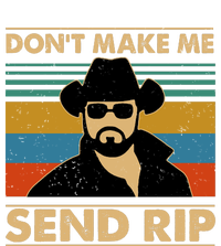 Dont Make Me Send Rip T-Shirt