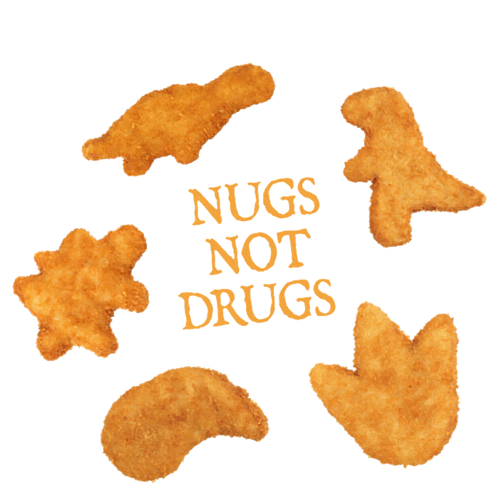 Nugs Not Drugs Funny Dinosaur Chicken Nugget T-Shirt