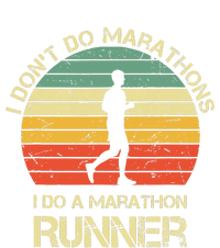 Retro I DonT Do Marathons I Do A Marathon Runner Cooling Performance Crew T-Shirt