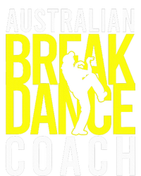 Australian Breakdance Coach Costume Break Dancer Matching T-Shirt