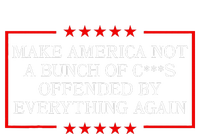 Make America Not A Bunch Offended By Everything Again 2024 T-Shirt