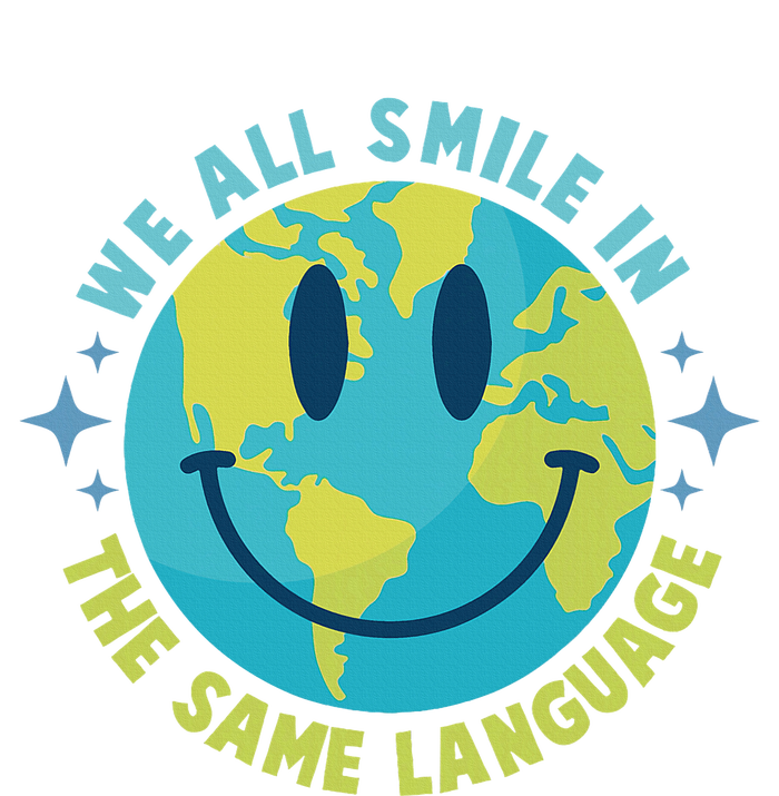 We All Smile In The Same Language Funny Esl Teacher Full Zip Hoodie