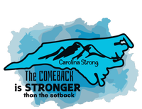 Carolina Strong The Comeback Is Stronger Than The Setback T-Shirt