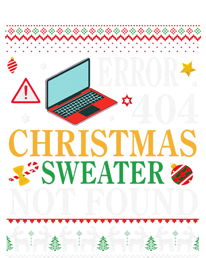 Merry Xmas Noel Day Error 404 Christmas Sweater Not Found T-Shirt