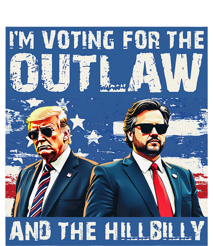 IM Voting For The Outlaw And The Hillbilly Trump Vance 2024 Button