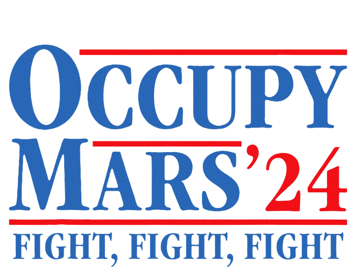 Occupy Mars Astronomy Space Fight Fight Fight T-Shirt