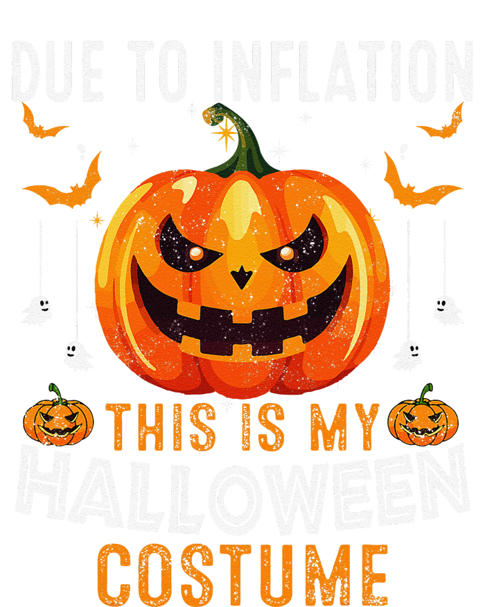 Due To Inflation This Is My Halloween Costume Funny Pumpkins T-Shirt