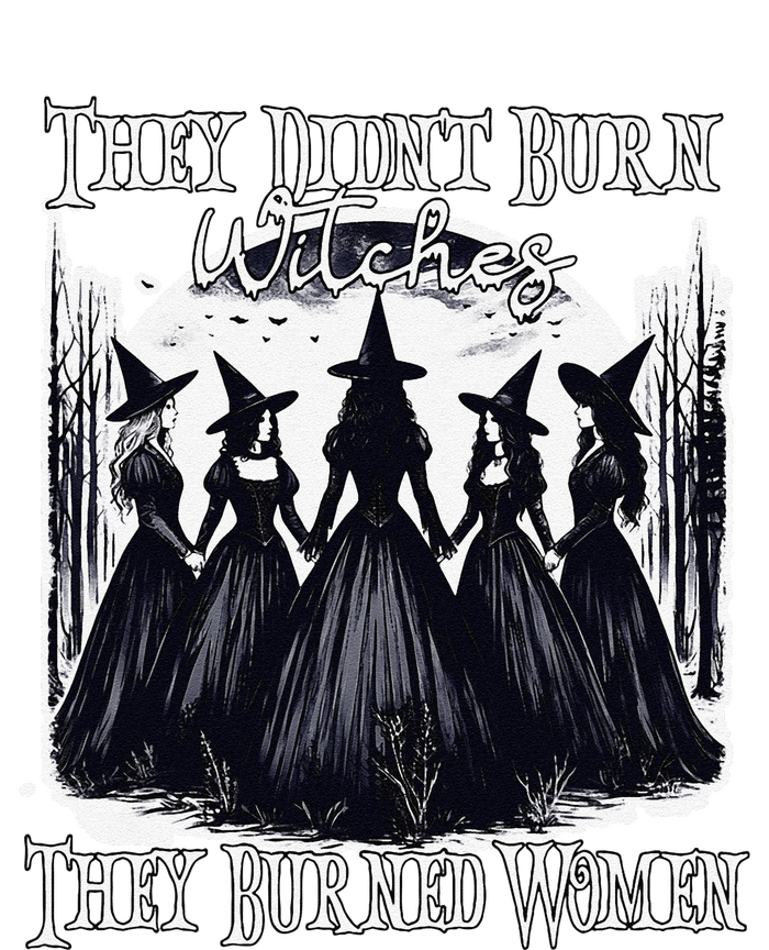 They DidnT Burn Witches They Burned Women Witch Halloween Tie Dye Hoodie