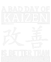 A Bad Day Of Kaizen Funny Japanese Kaizen T-Shirt