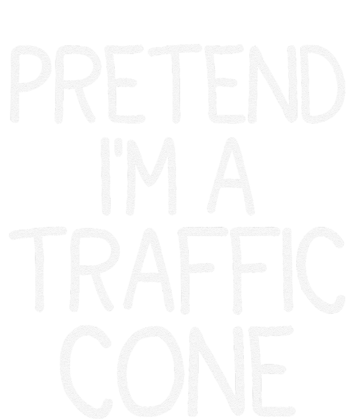 Pretend IM A Traffic Cone Funny Halloween Costume T-Shirt