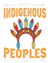 Happy Indigenous Peoples Day Native American Heritage Month T-Shirt