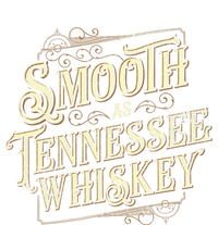 Smooth As Tennessee Whiskey Country Sweatshirt