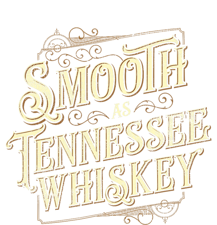 Smooth As Tennessee Whiskey Country Sweatshirt