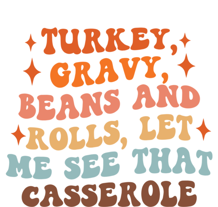 Turkey Gravy Beans And Rolls Funny Autumn Thanksgiving Cute Gift Canvas