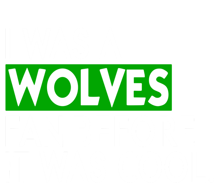 Chris Gustafson Wearing I Was A Wolves Fan Before It Was Cool T-Shirt