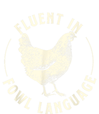 Fluent In Fowl Language Farm Animal Poultry Owner PosiCharge Competitor Tank