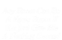 Any Room Can Be A Panic Room If You Just Give Me A Fucking Performance Sprint T-Shirt